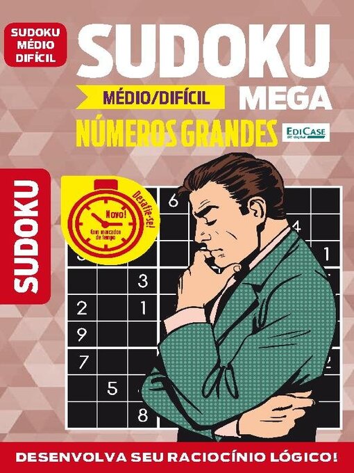 Title details for Sudoku Números e Desafios by EDICASE GESTAO DE NEGOCIOS EIRELI - Available